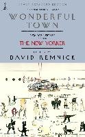 Wonderful Town: New York Stories from the New Yorker Modern Library, Modern Lib