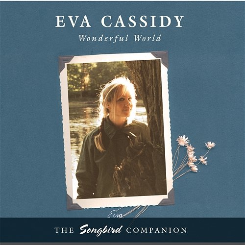 Wonderful World Eva Cassidy