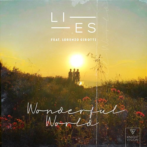 Wonderful World LI-ES feat. Lorenzo Girotti