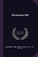 Wonderland 1900 Wheeler Olin Dunbar