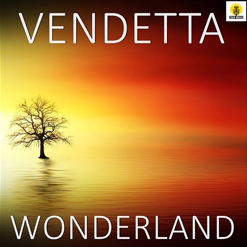 Wonderland Vendetta