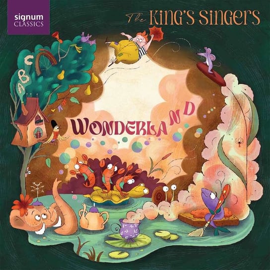 Wonderland The King's Singers