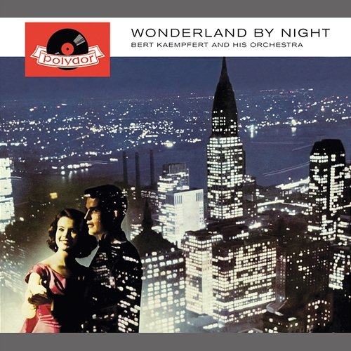 Wonderland By Night Bert Kaempfert