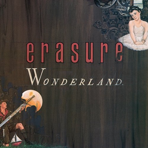 Wonderland (Special Edition) [Remastered] Erasure