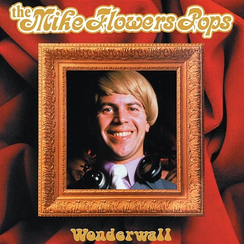 Wonderwall The Mike Flowers Pops
