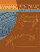 Wood Bending Handbook Stevens W.C., Turner N.