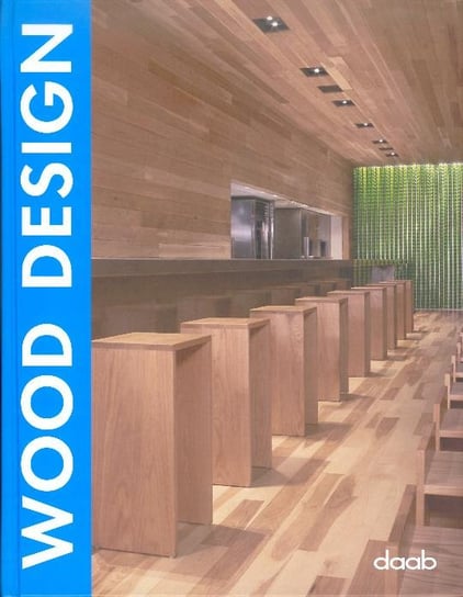 Wood Design Opracowanie zbiorowe