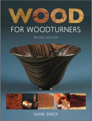 Wood for Woodturners Baker Mark
