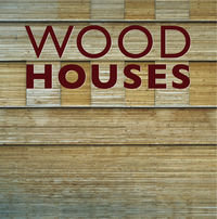 Wood Houses Opracowanie zbiorowe