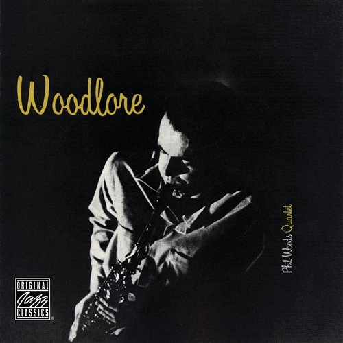 Woodlore Phil Woods Quartet