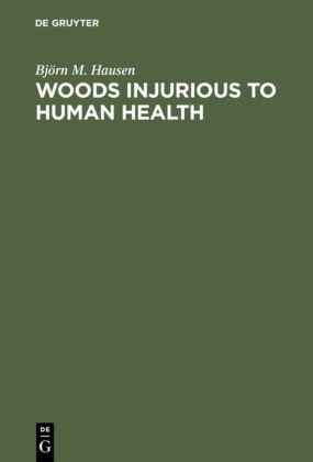 Woods Injurious to Human Health Hausen Bjorn M.