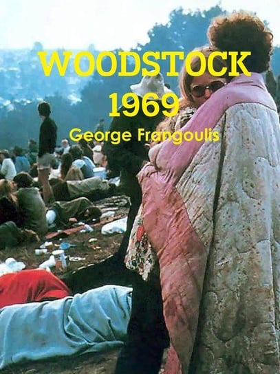 Woodstock 1969 Frangoulis George