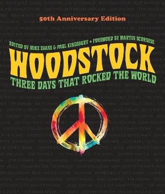 Woodstock: 50th Anniversary Edition Evans Mike