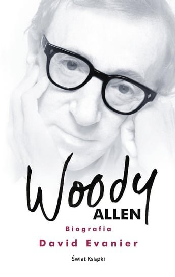 Woody Allen. Biografia Evanier David