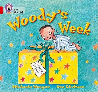 Woody's Week: Band 02b/Red B Morgan Michaela