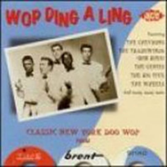 Wop Ding A Ling - Classic Various Artists