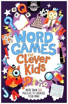 Word Games for Clever Kids Gareth Moore