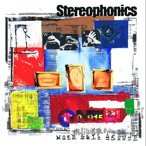 Word Gets Around Stereophonics