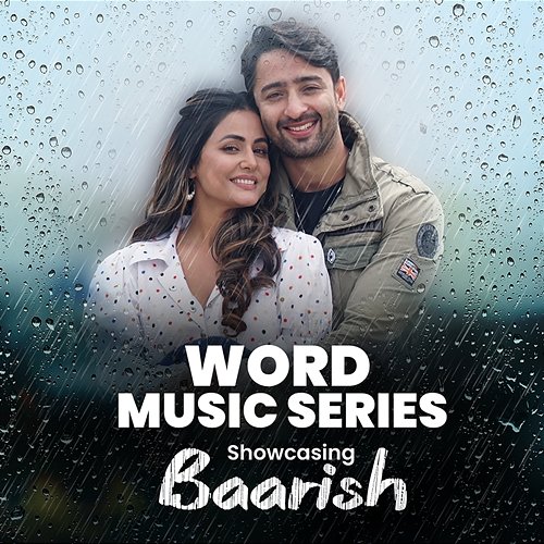 Word Music Series - Showcasing - "Baarish" Various Artists