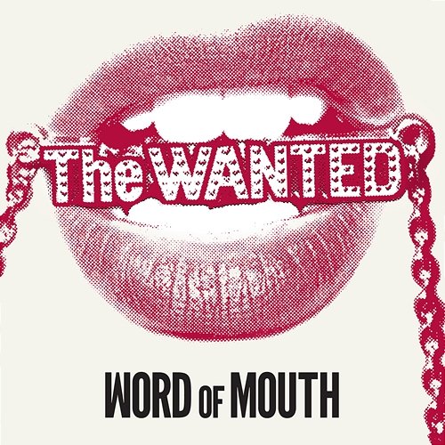 Word Of Mouth The Wanted