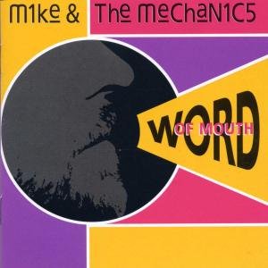 WORD OF MOUTH Mike and The Mechanics