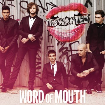Word Of Mouth (Deluxe Edition) The Wanted