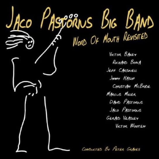 Word Of Mouth Revisited Pastorius Jaco