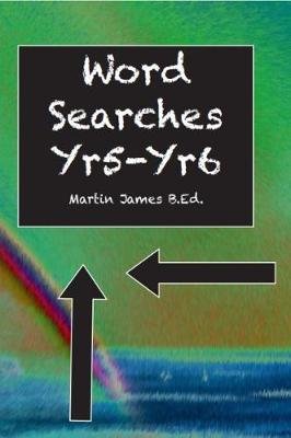 Word Searches yr5-yr 6 Martin James