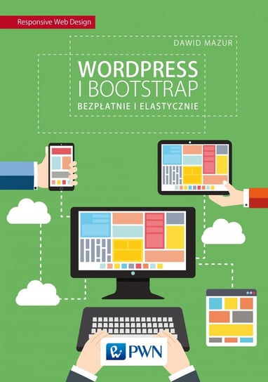 Wordpress i Bootstrap. Bezpłatnie i elastycznie - ebook epub Mazur Dawid