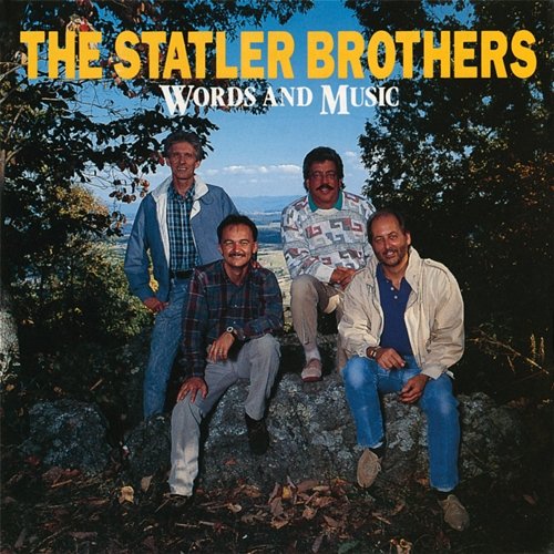 Words And Music The Statler Brothers