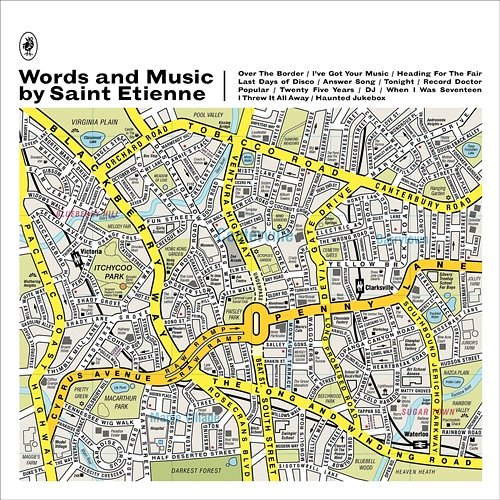 Words And Music by Saint Etienne Saint Etienne
