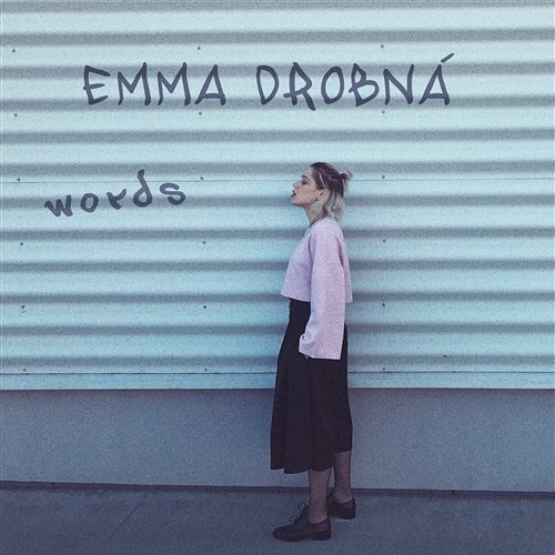 Words Emma Drobná