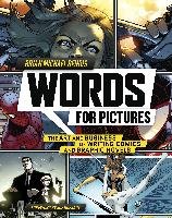 Words For Pictures Bendis Brian Michael