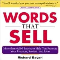 Words that Sell, Revised and Expanded Edition Bayan Richard