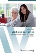 Work and Caregiving Kubesch Nadine