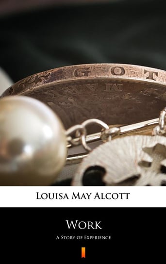 Work Alcott May Louisa