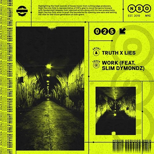 Work Truth x Lies feat. Slim Dymondz
