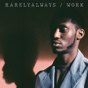 Work Rarelyalways