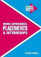 Work Experience, Placements and Internships Rook Steve