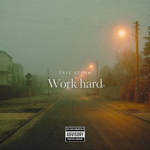 Work hard Faye Storm