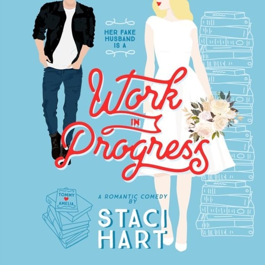 Work in Progress - audiobook Staci Hart, Teddy Hamilton, Emily Woo Zeller