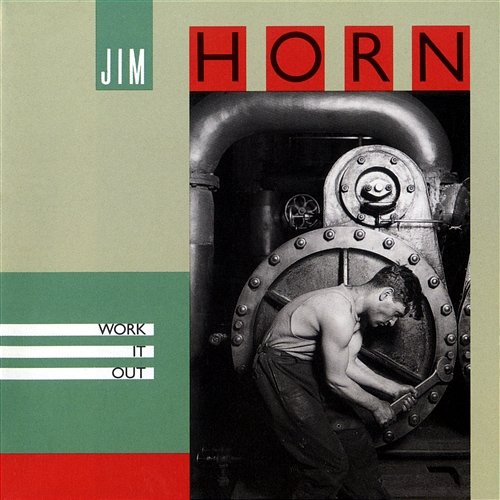 Work It Out Jim Horn