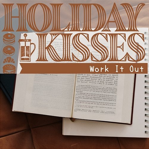 Work It out Holiday Kisses
