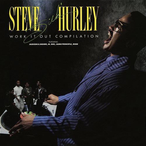 Work It Out Compilation Steve 'Silk' Hurley