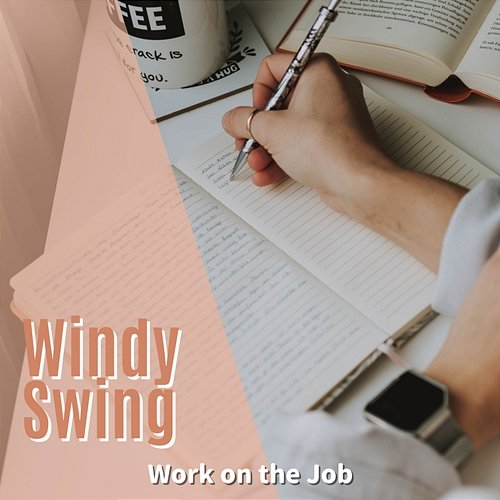 Work on the Job Windy Swing