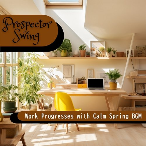 Work Progresses with Calm Spring Bgm Prospector Swing