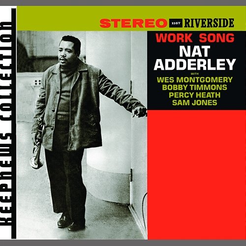 Work Song Nat Adderley