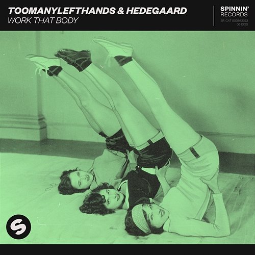 Work That Body TooManyLeftHands & HEDEGAARD