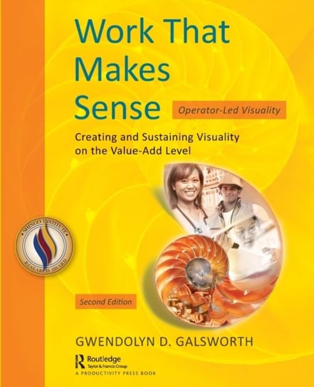 Work That Makes Sense: Operator-Led Visuality Gwendolyn D. Galsworth