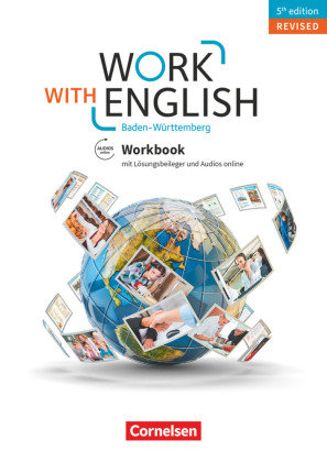 Work with English - 5th edition Revised - Baden-Württemberg - A2-B1+ Cornelsen Verlag